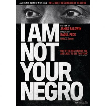 3 10 I am not your negro